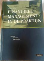 A.B. Dorsman - Financieel management in de praktijk, A.B. Dorsman; R. Liethof, Ophalen of Verzenden, Management, Zo goed als nieuw