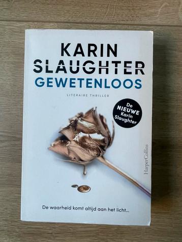 Karin Slaughter - Gewetenloos beschikbaar voor biedingen