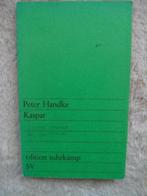 Peter Handke - Kaspar, Boeken, Gelezen, Peter Handke, Ophalen of Verzenden