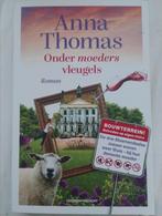 Anna Thomas - Onder moeders vleugels, Boeken, Zo goed als nieuw, Nederland, Anna Thomas, Ophalen of Verzenden