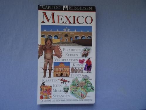 Mexico ; capitool reisgids, Boeken, Reisgidsen, Reisgids of -boek, Noord-Amerika, Capitool, Ophalen of Verzenden
