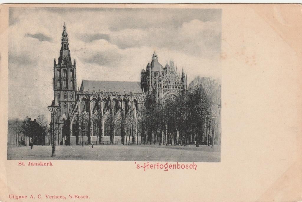 Den Bosch - St. Janskerk., Ophalen of Verzenden, Voor 1920, Ongelopen, Noord-Brabant
