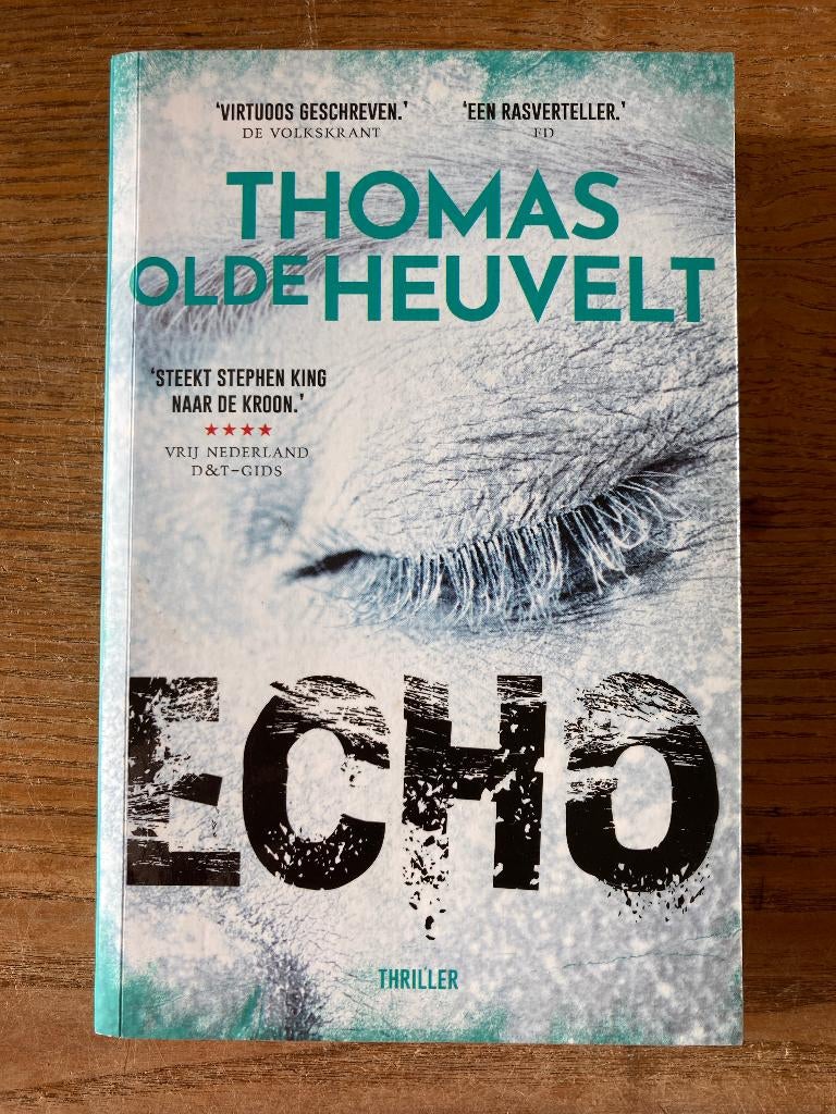Thomas Olde Heuvelt - Echo, Boeken, Thrillers, Ophalen of Verzenden, Gelezen, Thomas Olde Heuvelt