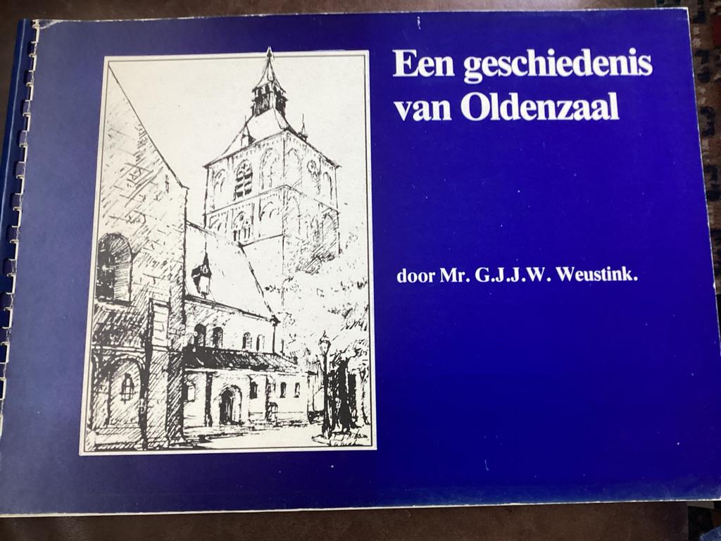Een geschiedenis van Oldenzaal - Mr. G.J.J.W. Weustink, Verzenden, 20e eeuw of later, Gelezen
