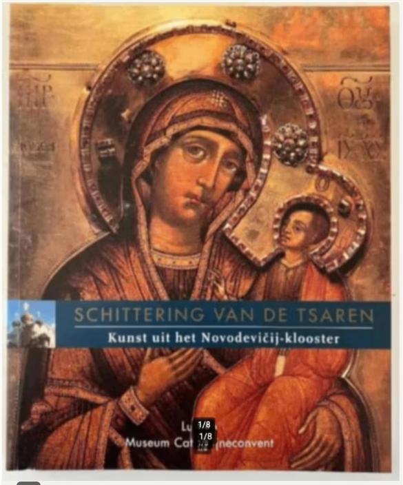 Schittering van de tsaren -Kunst uit het Novodevicij-klooste, Ophalen of Verzenden, Zo goed als nieuw