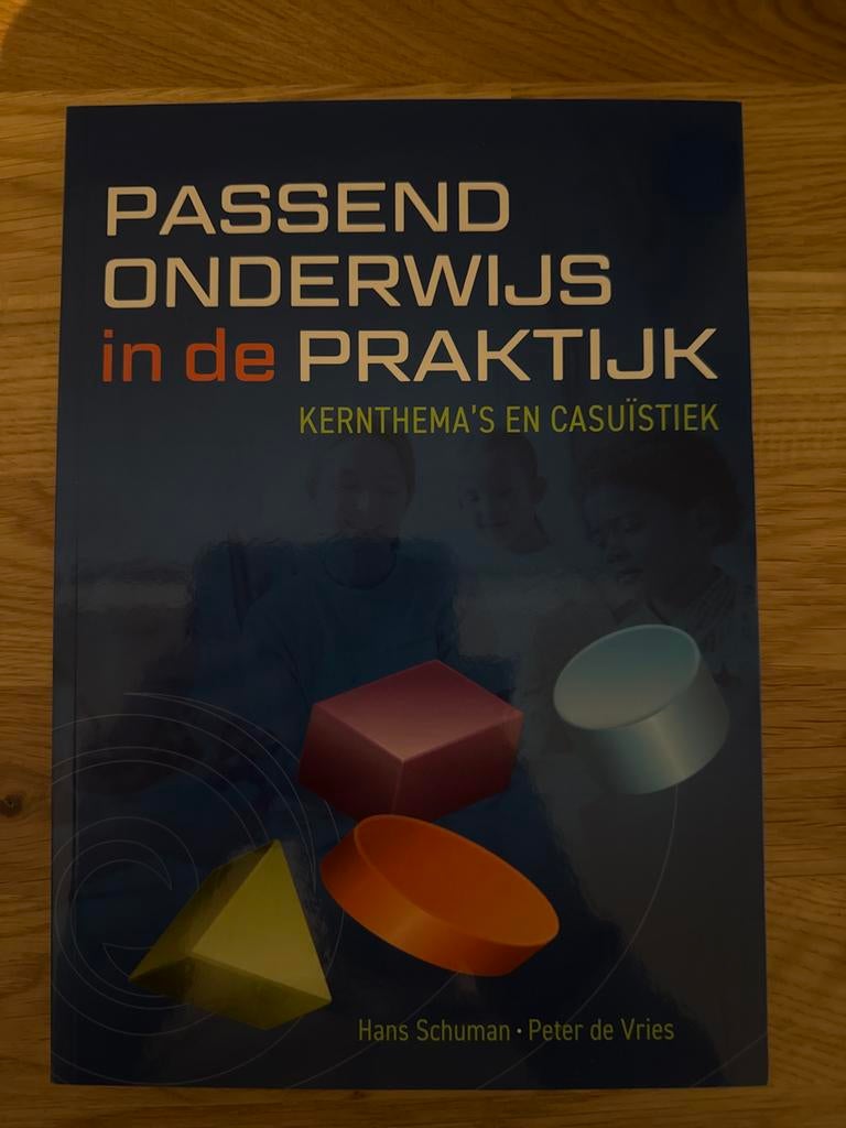 Hans Schuman - Passend onderwijs in de praktijk, Sociale wetenschap, Ophalen of Verzenden, Zo goed als nieuw, Hans Schuman; Peter de Vries