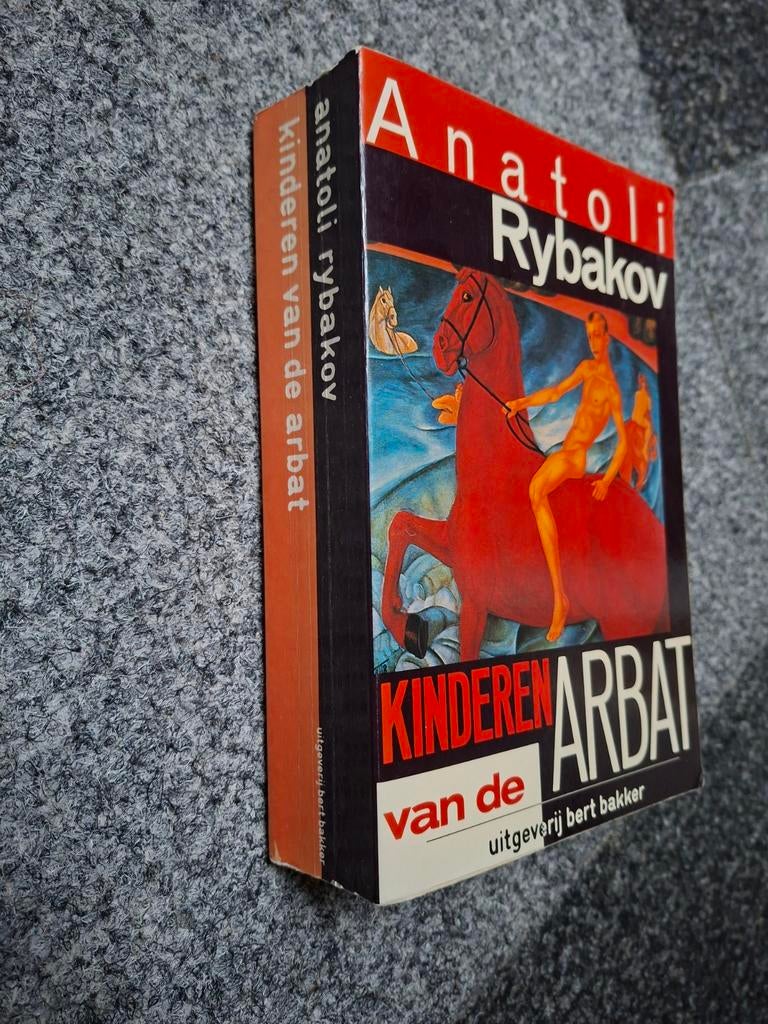 Anatoli Rybakov - kinderen van de arbat, Ophalen of Verzenden, Gelezen