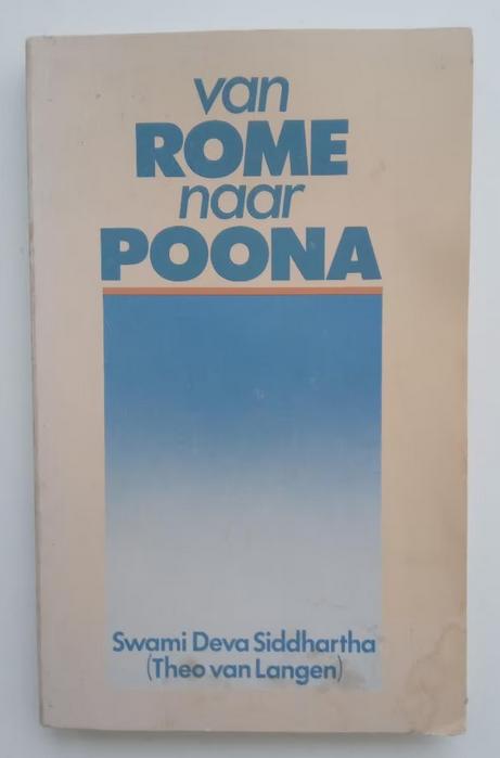 Van Rome naar Poona, Swami Deva Siddhartha, Verzenden, Zo goed als nieuw, Swami Deva Siddhartha, Overige typen
