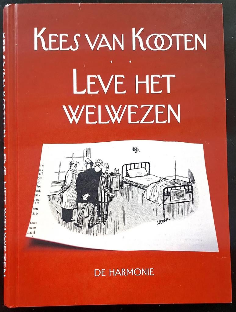 BOEK  Kees van Kooten - Leve het welwezen, Boeken, Humor, Kees van Kooten, Ophalen of Verzenden, Verhalen, Zo goed als nieuw
