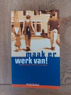 B. Reinds - Maak er werk van!, Boeken, Ophalen of Verzenden, Zo goed als nieuw, B. Reinds