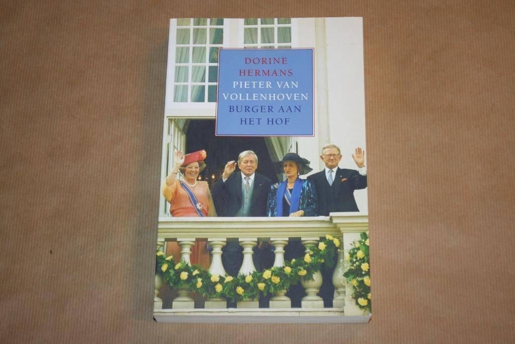 Pieter van Vollenhoven Burger aan het Hof - Dorine Hermans, Boeken, Ophalen of Verzenden, Gelezen