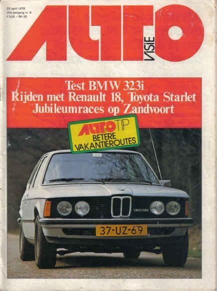 Autovisie 8 1978 : BMW 323i - Toyota Starlet - Renault 18, Ophalen of Verzenden, Gelezen, Algemeen