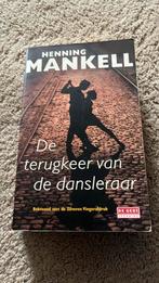 Henning Mankell - De terugkeer van de dansleraar, Ophalen of Verzenden, Zo goed als nieuw, Henning Mankell