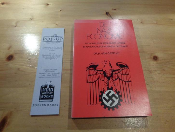 H. van Capelle - De nazi economie, Boeken, Oorlog en Militair, Zo goed als nieuw, Algemeen, Tweede Wereldoorlog, Ophalen