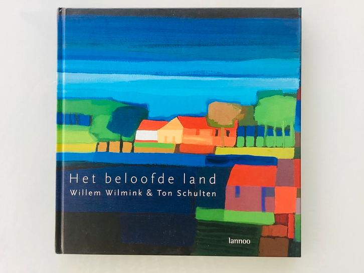 Het beloofde land. Willem Wilmink& Ton Schulten, Boeken, Kunst en Cultuur | Beeldend, Nieuw, Ophalen of Verzenden