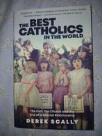 The Best Catholics in the World. Derek Scally, Derek Scally, Christendom | Katholiek, Ophalen of Verzenden, Zo goed als nieuw