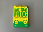 Eat that frog - Dé methode om te stoppen met uitstellen ..., Ophalen of Verzenden, Nieuw, Brian Tracy