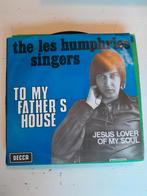 The les humphries singers 7inch to my father, s house, Ophalen of Verzenden, Zo goed als nieuw, Pop