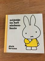 Nijntje in het ziekenhuis - Dick Bruna, Ophalen of Verzenden, Gelezen, Sprookjes
