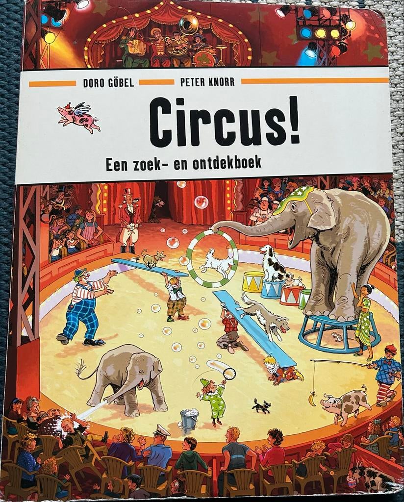 Circus zoek ontdekboek Doro Göbel - Circus!, Ophalen of Verzenden, Gelezen, Doro Göbel; Peter Knorr
