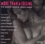 MORE THAN A FEELING - 19 SOFT ROCK BALLADS, Cd's en Dvd's, Cd's | Verzamelalbums, Ophalen of Verzenden, Zo goed als nieuw, Pop