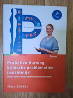 ProActive Nursing: klinische problematiek inzichtelijk, Boeken, Overige niveaus, Ophalen of Verzenden, Zo goed als nieuw