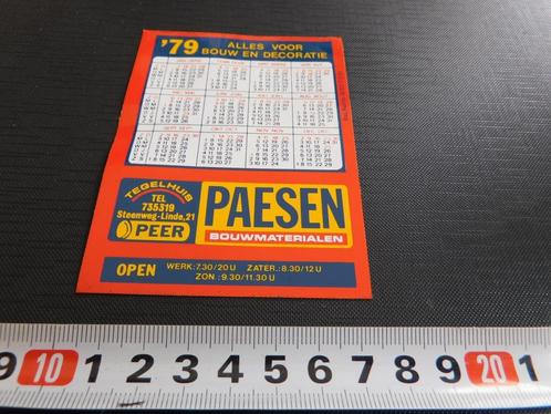 sticker België Peer Paesen bouwmaterialen 1979 kalender, Verzamelen, Stickers, Zo goed als nieuw, Bedrijf of Vereniging, Ophalen