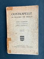 Oostkapelle in Woord en beeld 1936 door H.M.Kesteloo, Boeken, Ophalen of Verzenden, Zo goed als nieuw