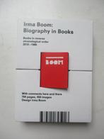 Irma Boom – Biography in Books (2010-1986), Ophalen of Verzenden, Zo goed als nieuw, Irma Boom, Overige onderwerpen