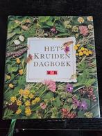 Het Kruiden Dagboek - Recepten en Informatie, Gezond koken, Ophalen of Verzenden, Europa, Hoofdgerechten
