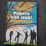 Tischa Neve - Pubers zijn leuk! Zeker als je ze begrijpt, Zwangerschap en Bevalling, Ophalen of Verzenden, Zo goed als nieuw, Tischa Neve