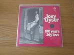 Joey Dyser - 100 Years 1975 Delta D 1075 Holland Single, Cd's en Dvd's, Vinyl Singles, Ophalen, 7 inch, Single, Zo goed als nieuw