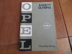 Instructieboek Opel Kadett, Opel Olympia, Opel Rallye 1968, Ophalen of Verzenden