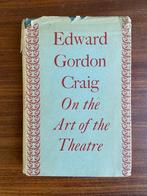 On the Art of the Theatre - Edward Gordon Graig - 1957, Ophalen of Verzenden, Gelezen