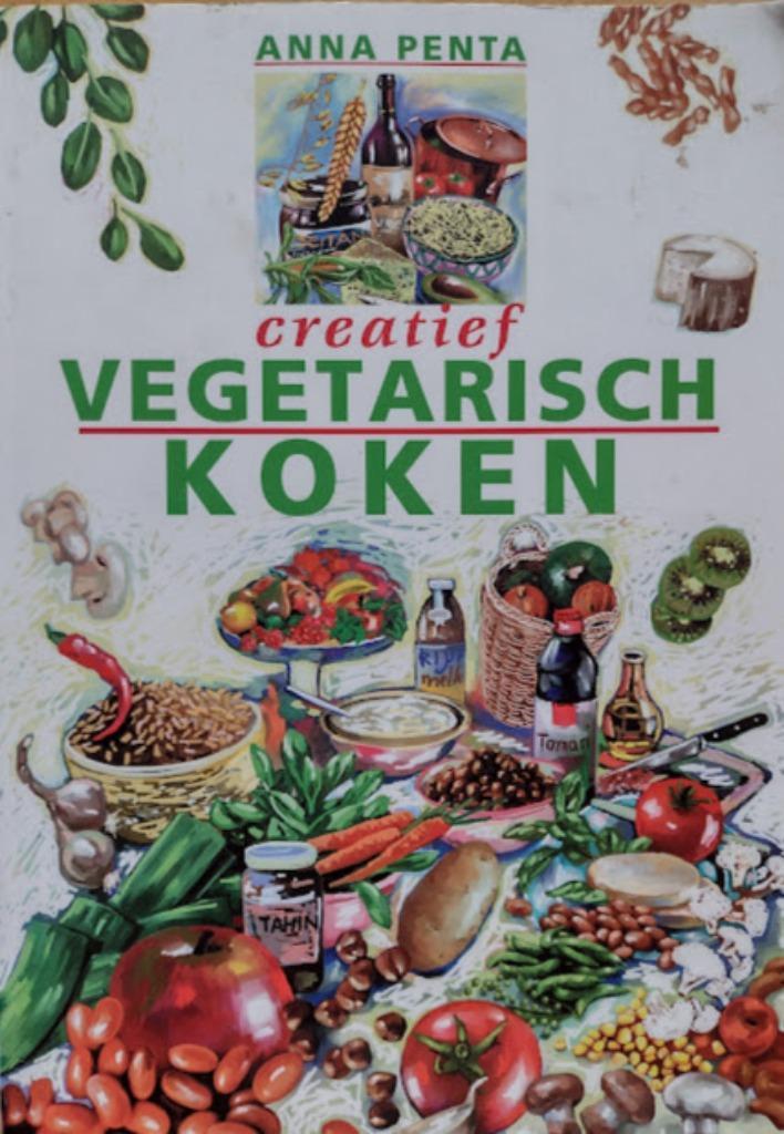 Creatief vegetarisch koken - Anna Penta, Boeken, Kookboeken, Zo goed als nieuw, Vegetarisch, Ophalen of Verzenden