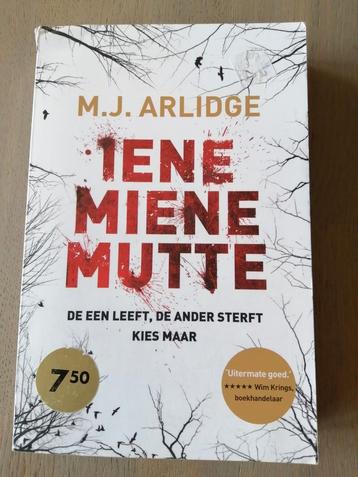 M.J. Arlidge - Iene Miene Mutte beschikbaar voor biedingen