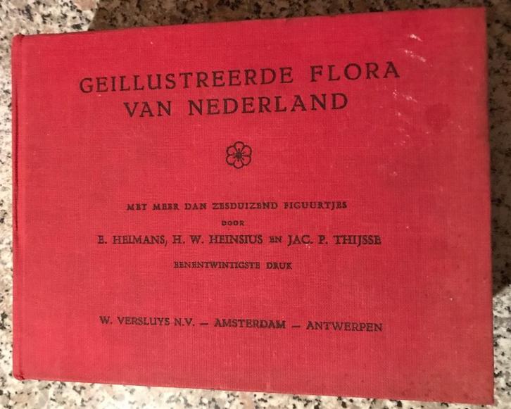 boek getiteld ; geïllustreerde flora van Nederland., Boeken, Natuur, Zo goed als nieuw, Bloemen, Planten en Bomen, Ophalen of Verzenden