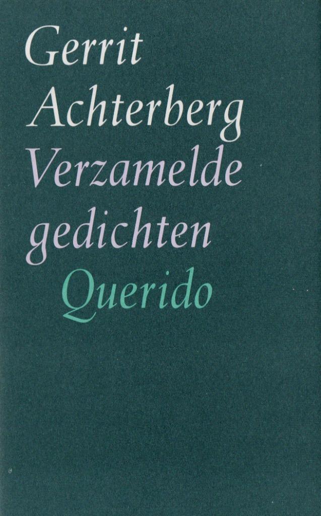 Gerrit Achterberg, Verzamelde gedichten, Boeken, Gedichten en Poëzie, Gelezen, Ophalen of Verzenden
