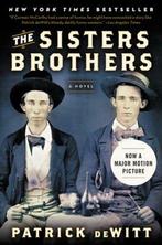 Patrick DeWitt – The Sisters Brothers, Ophalen of Verzenden, Nieuw, Patrick Dewitt, Fictie