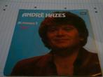 ANDRE HAZES IK MEEN ' T - LIEFDE, Cd's en Dvd's, Vinyl | Nederlandstalig, Verzenden, Zo goed als nieuw, Overige formaten, Levenslied of Smartlap