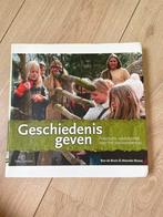 Meereke Bosua - Geschiedenis geven, Meereke Bosua; Ron de Bruin, Geschiedenis, Ophalen of Verzenden, Zo goed als nieuw