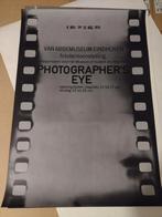 Photography Eye.  Van Abbemuseum.  Jan van Toorn, Ophalen of Verzenden, Zo goed als nieuw, Rechthoekig Staand
