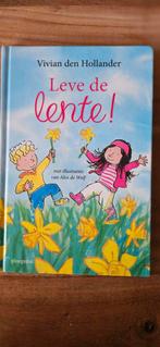 vivian den Hollander leve de lente en zomer, Ophalen of Verzenden, Gelezen