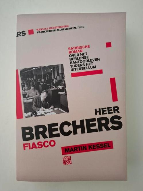 Martin Kessel - Heer Brechers fiasco, Boeken, Romans, Zo goed als nieuw, Ophalen of Verzenden