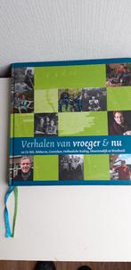 Verhalen van vroeger & nu omgeving De Bilt enz, Ophalen of Verzenden, Zo goed als nieuw