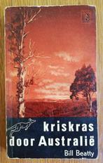 Kriskras door Australië - Bill Beatty, Verzenden, Gelezen, Australië en Nieuw-Zeeland