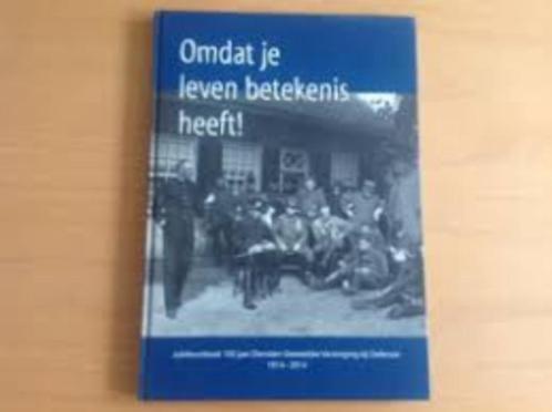 Omdat je leven betekenis heeft!, Boeken, Geschiedenis | Vaderland, Zo goed als nieuw, 20e eeuw of later, Ophalen of Verzenden