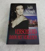 Verscheurd door het Verleden  Judith McNaught  Julie Matbiso, Gelezen, Ophalen of Verzenden, Judith McNaught