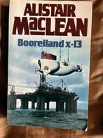 Booreiland X-13 - Alistair MacLean, Ophalen of Verzenden, Gelezen