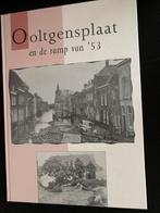 Ooltgensplaat en de ramp van’53, Boeken, Geschiedenis | Stad en Regio, Ophalen of Verzenden, Zo goed als nieuw, J.Bruijns / W.Binnendijk
